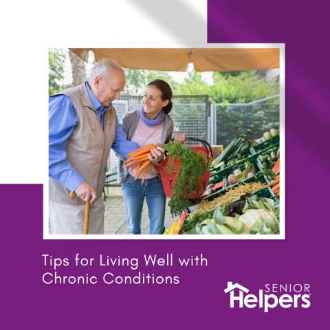 Tips for Living Well with Chronic Conditions