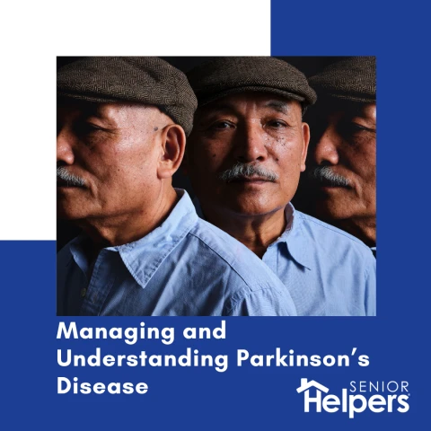 Managing and Understanding Parkinson’s Disease